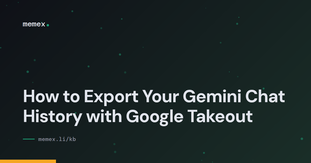 How to Export Your Gemini Chat History with Google Takeout